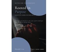 Rooted in Purpose Faith Journal - 90 Day Christian Devotional Planner: Classic Edition