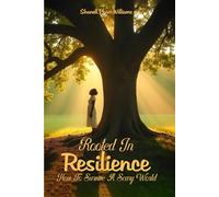 Rooted in Resilience: How to Survive a Scary World