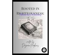Rooted In Righteousness: Recovery Academy: The Text