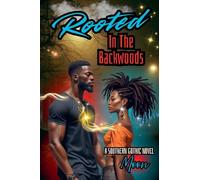 Rooted In The Backwoods: 1