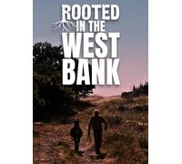 Rooted In The West Bank