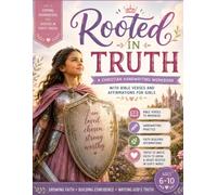 Rooted in Truth: A Christian Handwriting Workbook with Bible Verses and Affirmations for Girls