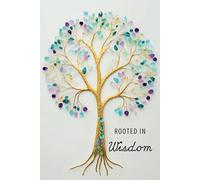 Rooted in Wisdom: Elegant Tree of Life Hardcover Journal: A Luxurious 6x9 Notebook for Self-Reflection, Mindfulness, and Growth