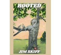 Rooted: Poems to Inspire, Heal, and Empower