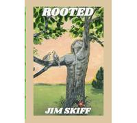 Rooted: Poems to Inspire, Heal, and Empower