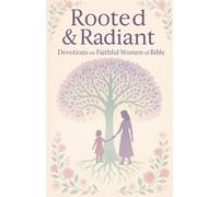 Rooted & Radiant