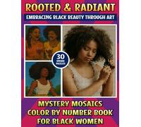 Rooted & Radiant: Embracing Black Beauty Through Art