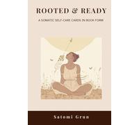 Rooted & Ready: 69 trauma-informed mind-body healing deck for nervous system regulation, self-care tool for women, anxiety relief, and vagus nerve grounding
