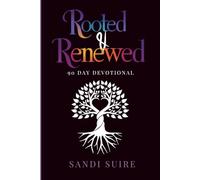 Rooted & Renewed
