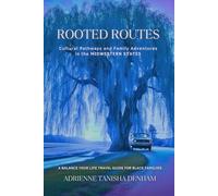 Rooted Routes: Cultural Pathways and Family Adventures in the Midwestern States