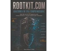 Rootkit.com: Anatomia di una compromissione