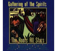 Roots Allstars - The Roots All Stars/Gathering