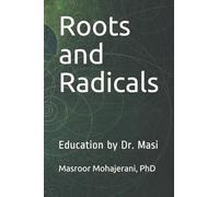 Roots and Radicals: Education by Dr. Masi (Grade 11 Mathematics Workbooks)