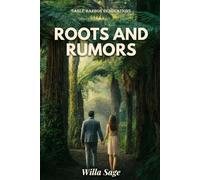 Roots and Rumors: A Fake Engagement Small Town Romance (SABLE HARBOR RENOVATIONS)