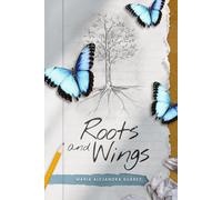 Roots and Wings