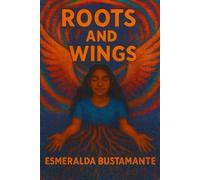 Roots and Wings