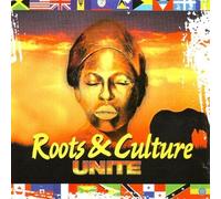 Roots & Culture Unite by Roots & Culture Unite