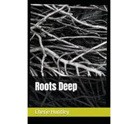 Roots Deep