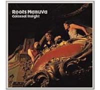 Roots Manuva - Colossal Insight