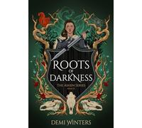 Roots of Darkness: The Ashen Series; Book 2.5 (Ashen, 2.5)