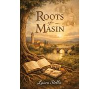 Roots of Masin: Tracing the Legacy of a Family from Legnago, Verona