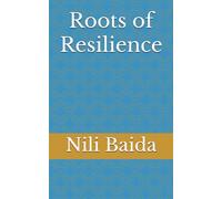 Roots of Resilience (Holy Land Happiness)
