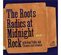 Roots Radics, the - The Roots Radics at Midnight R