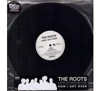 Roots, the - How I Got Over [Vinilo]