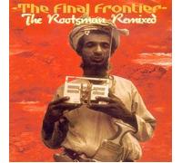Rootsman - Final Frontier