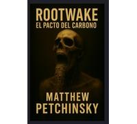 Rootwake: El Pacto del Carbono