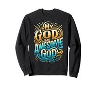 Ropa Cristiana inspiradora My God is an Awesome God Sudadera