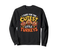 Ropa de Acción de Gracias I Care for The Cutest Little Turkeys Sudadera