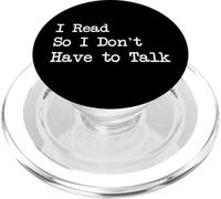Ropa de citas divertidas con texto en inglés "I Read So I Don't Have to Talk" PopSockets PopGrip para MagSafe