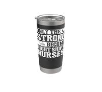Ropa de enfermera Night Shift - Increíble diseño de enfermeras Vaso térmico de acero inoxidable de doble pared