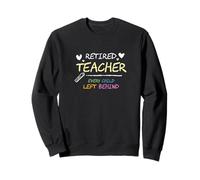 Ropa de jubilación Divertida para Maestros Jubilados Sudadera