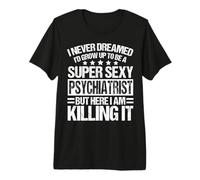 Ropa de psiquiatra - Diseño Divertido y Lindo de psiquiatras Camiseta Premium