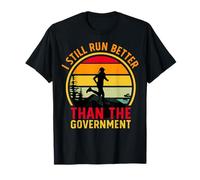 Ropa de regalo I Run Better Than The Government Camiseta