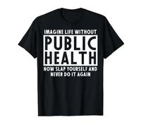 Ropa de Salud pública: el Mejor diseño de Trabajadores Divertidos Camiseta gráfica económica, Hombre, Negro, L
