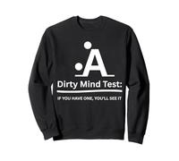 Ropa Divertida para Adultos Dirty Mind Test Sudadera