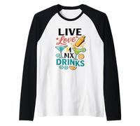 Ropa divertida para fiestas de verano de Mixology Live Love Mix Drinking Life Camiseta Manga Raglan