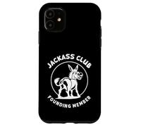 Ropa divertida para miembros fundadores del Jackass Club Carcasa para iPhone 11