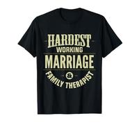 Ropa LMFT de Trabajo más Duro para el Matrimonio Familiar Camiseta