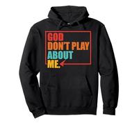 Ropa vintage God Don't Play About Me Sudadera con Capucha