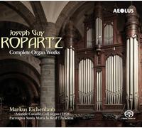 Joseph Guy Ropartz – Complete Organ Works – CD (Hybrid) – Aeolus