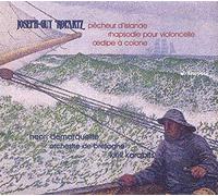 Ropartz, J. - ROPARTZ: RHAPSODIE POUR VIOLONC