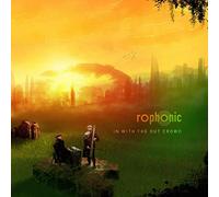 Rophonic - In With The Out Crowd