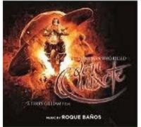 Roque Baños - The Man Who Killed Don Quixote (El hombre que mato a Don Quijote)