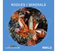 Roques i minerals (Llibres infantils i juvenils - El bosc de colors)