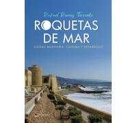 Roquetas de Mar. Ciudad milenaria. Cultura y desarrollo: Cultura y desarrollo (SIN COLECCION)