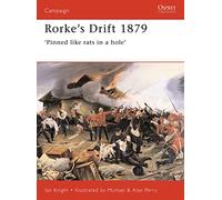 Rorke's Drift 1879: 'Pinned like rats in a hole': No. 41 (Campaign)